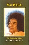 Sathya Sai Baba: The Embodiment of Love