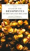 Atlas of the Bryophytes of Britain and Ireland