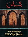 Fez: City of Islam