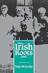The Irish Roots Guide