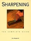 Sharpening: The Complete Guide