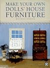 Make Your Own Dolls' House Furniture