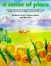 Sense of Place: Activities Which Develop Geographical Skills Through the Study of Places and Themes, for Children from Five to Nine Years (Belair Series)