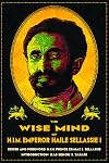 The Wise Mind of Emperor Haile Selassie I
