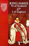 King James VI of Scotland & I of England