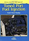 Small Block Chevrolet Tuned Port Fuel Injection