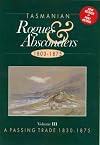 Tasmanian rogues & absconders 1803-1875