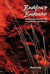 Bushfires and Bushtucker: Aboriginal Plant Use in Central Australia