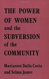 The Power of Women & the Subversion of Community