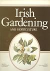 Irish Gardening and Horticulture