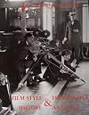 Film Style and Technology: History and Analysis, 3rd Edition
