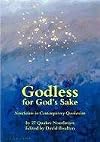 Godless for God's Sake - Nontheism in Contemporary Quakerism