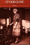 Up Oor Close: Memories of Domestic Life in Glasgow Tenements, 1910-1945
