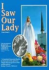 I Saw Our Lady