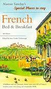 Alastair Sawday's Special Places to Stay : French : Bed & breakfast