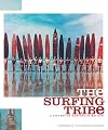 The Surfing Tribe - a History of Surfing in Britain