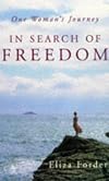 In Search of Freedom