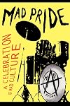 Mad Pride: A Celebration of Mad Culture