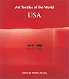 Art Textiles of the World: USA (Art Textiles of the World)