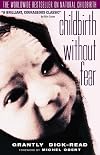 Childbirth without Fear: The Principles and Practice of Natural Childbirth (Import)
