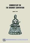 Commentary on the UNIDROIT Convention on Stolen and Illegally Exported Cultural Objects 1995