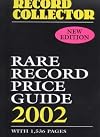 Rare Record Price Guide 2002