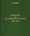 Primitifs et mani©♭ristes italiens (1370-1570) = early and mannerist paintings in Italy (1370-1570)