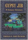 Gypsy Jib: A Romany Dictionary