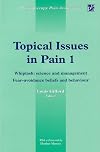 Topical Issues in Pain: Whiplash: Science and Management - Fear, Avoidance, Beliefs and Behaviour (Physiotherapy Pain Association yearbook)