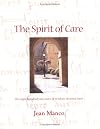 The spirit of care : the eight-hundred-year story of St John's Hospital, Bath
