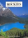 Canadian Rockies Through the Seasons, The