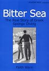 Bitter Sea: The Real Story of Greek Sponge Diving