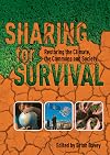 Sharing for Survival: Restoring the Climate, the Commons and Society