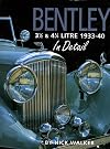 Bentley 3 1/2 & 4 1/4 Litre 1933-40 In Detail