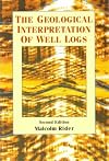 Geological Interpretation of Well Logs, the