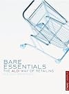 Bare Essentials: The ALDI Way of Retailing