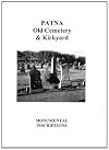 Patna monumental inscriptions : kirkyard, old cemetery & war memorials