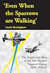 Even When the Sparrows are Walking: The Origin and Effect of No 100 (Bomber Support Group) RAF 1943-45