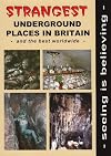 Strangest Underground Places in Britain and the Best Worldwide