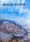 Sealed by Time: The Loss and Recovery of the Mary Rose