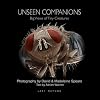 Unseen Companions: Big Views of Tiny Creatures