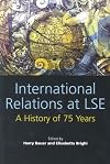 International Relations at Lse: A History of 75 Years
