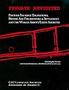 Fengate Revisited: Further Fen-edge Excavations, Bronze Age Fieldsystems and Settlement and the Wyman Abbott/Leeds Archives (Cambridge Archaeological ... Archives: Historiography and Fieldwork)