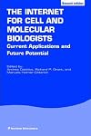 The Internet for Cell and Molecular Biologists (Horizon Bioscience)