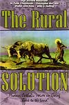 The Rural Solution: Modern Catholic Voices on Going "Back to the Land"