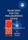 Searching for the philosopher's stone : the story behind Joseph Wright's Alchymist : including an account of the accidental discovery of phosphorus and identification as new 'element'