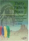 Thirty Paths to Peace