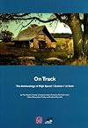 On track : the archaeology of High Speed 1 Section 1 in Kent