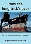 Now the Long Trick's Over