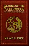 Daynce of the Peckerwoods: The Badlands of Texas Music